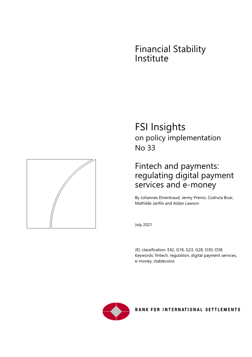 Fintech and Payments: Regulating Digital Payment Services and E-Money