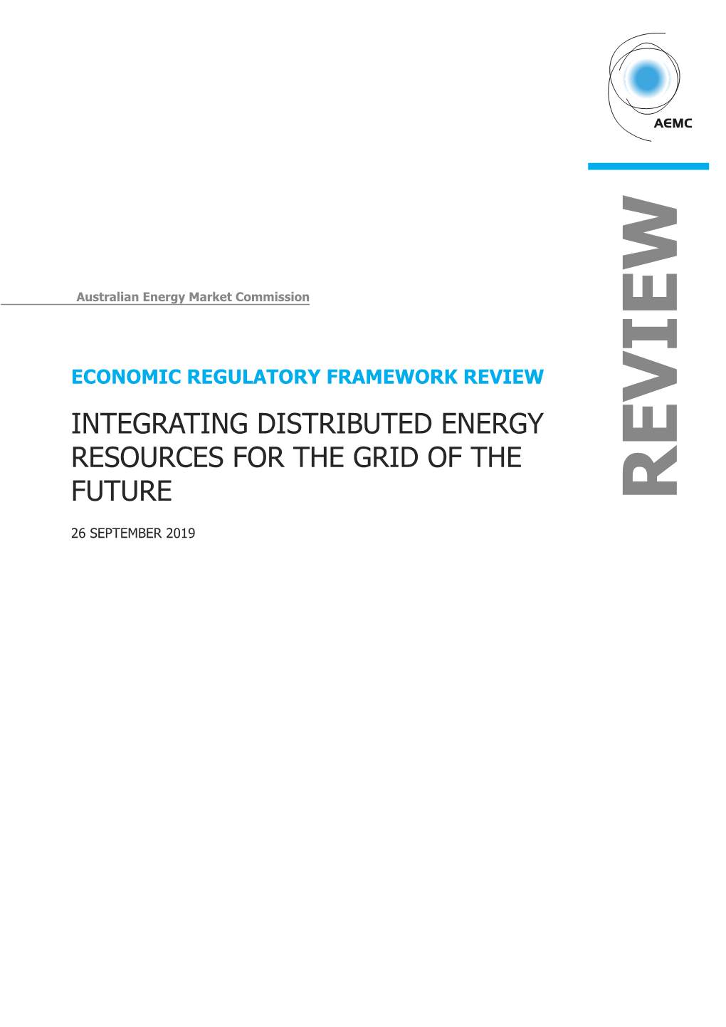 Economic Regulatory Framework Review Integrating Distributed Energy Resources for the Grid of The