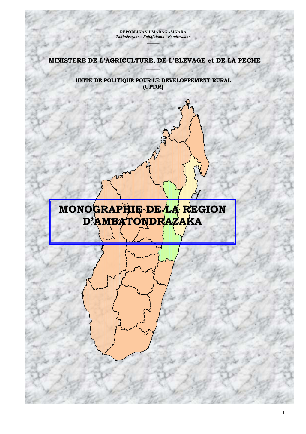 Monographie De La Region D'ambatondrazaka
