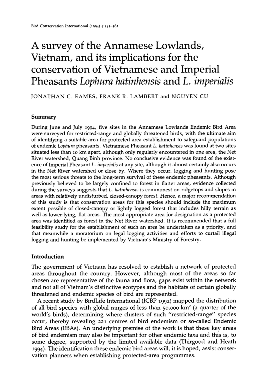 A Survey of the Annamese Lowlands, Vietnam, and Its Implications for the Conservation of Vietnamese and Imperial Pheasants Lophura Hatinhensis and L