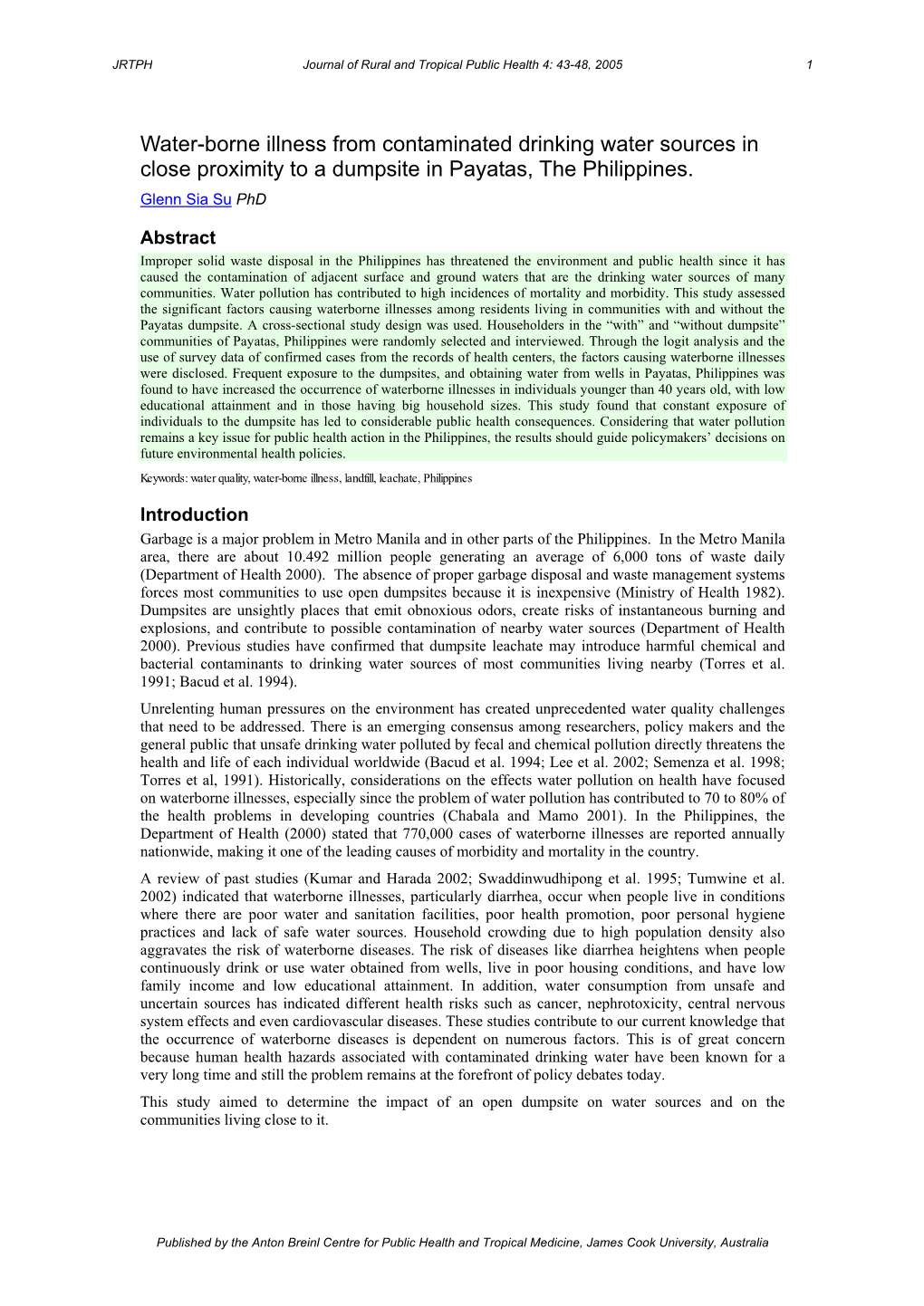 Water-Borne Illness from Contaminated Drinking Water Sources in Close Proximity to a Dumpsite in Payatas, the Philippines