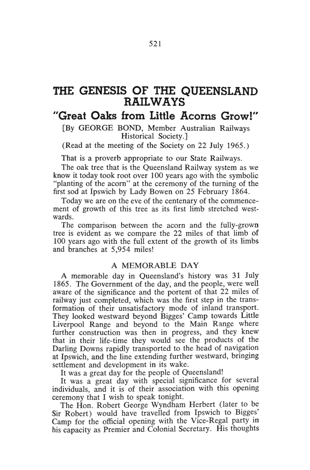 The Genesis of the Queensland