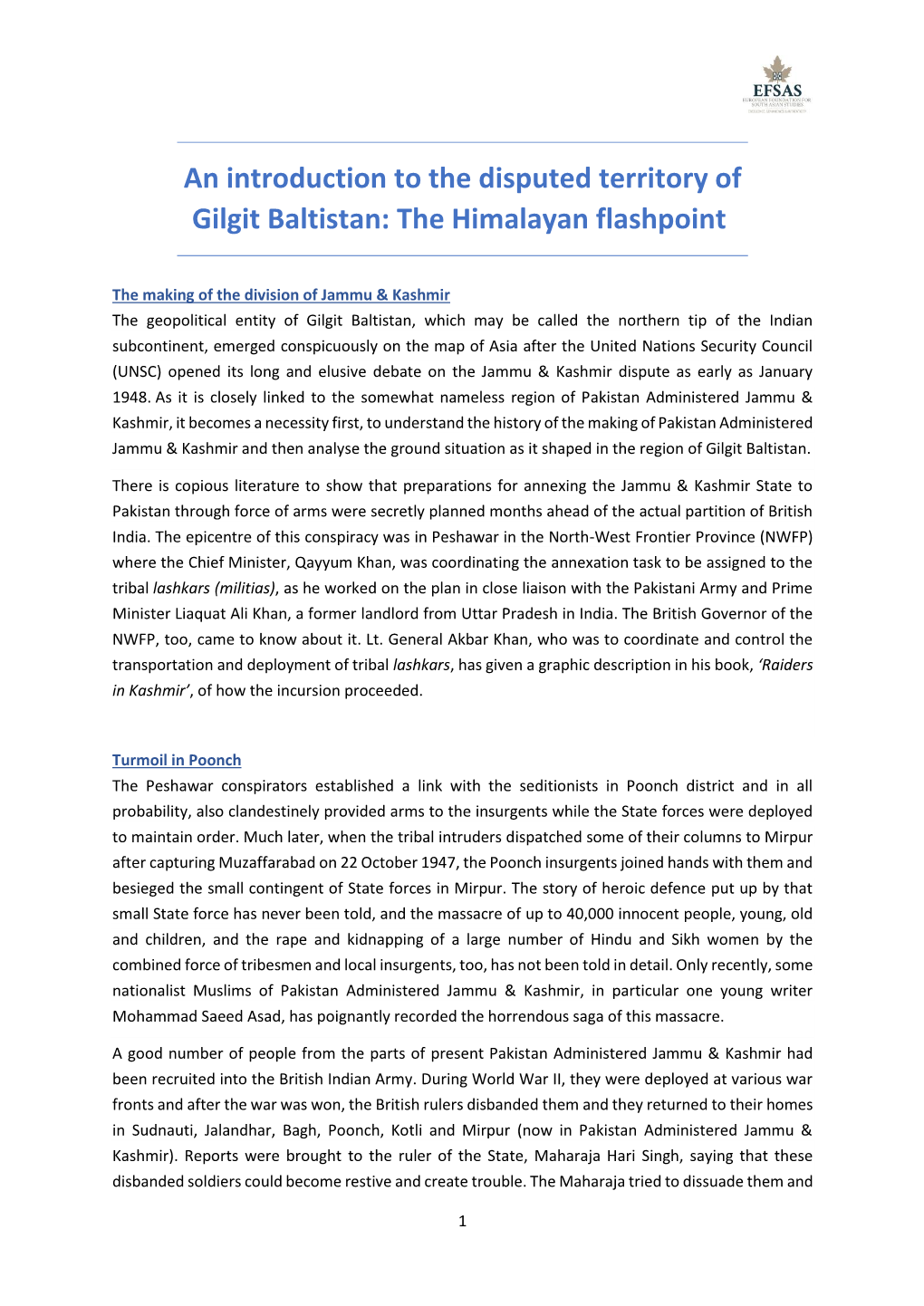 An Introduction to the Disputed Territory of Gilgit Baltistan: the Himalayan Flashpoint