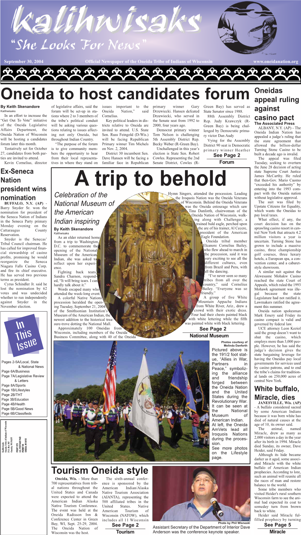 September 30, 2004 Official Newspaper of the Oneida Tribe of Indians of Wisconsin