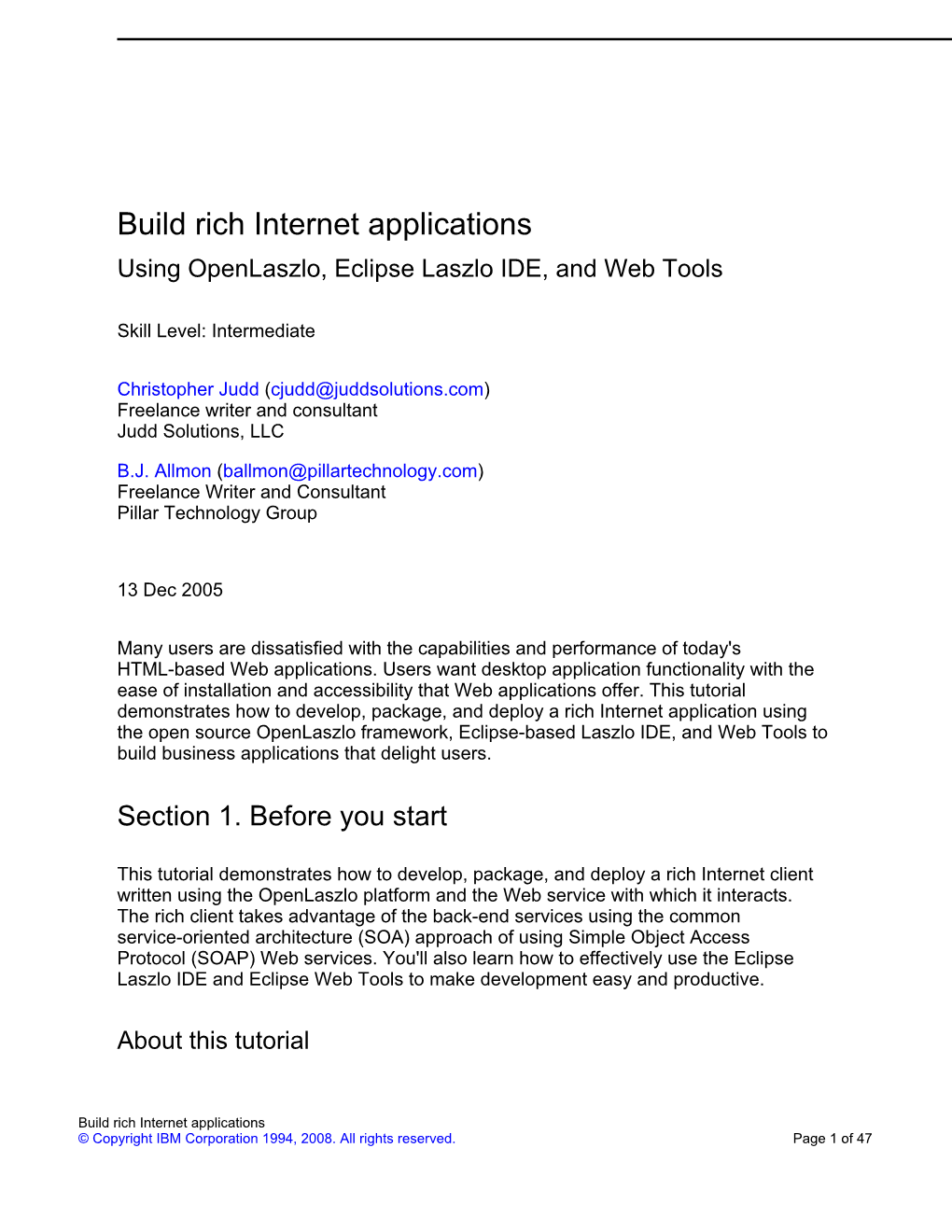 Build Rich Internet Applications Using Openlaszlo, Eclipse Laszlo IDE, and Web Tools