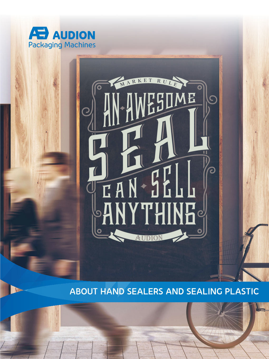 About Hand Sealers and Sealing Plastic How Does Sealing a Packaging Work?