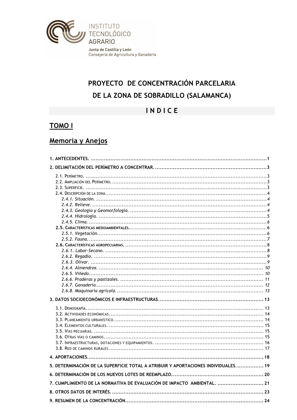 Proyecto De Concentración Parcelaria De La Zona De Sobradillo (Salamanca)