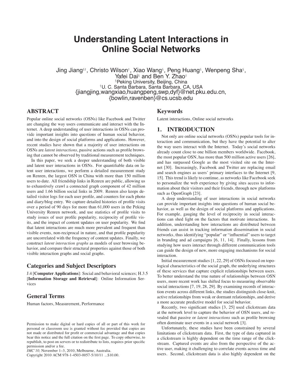 Understanding Latent Interactions in Online Social Networks