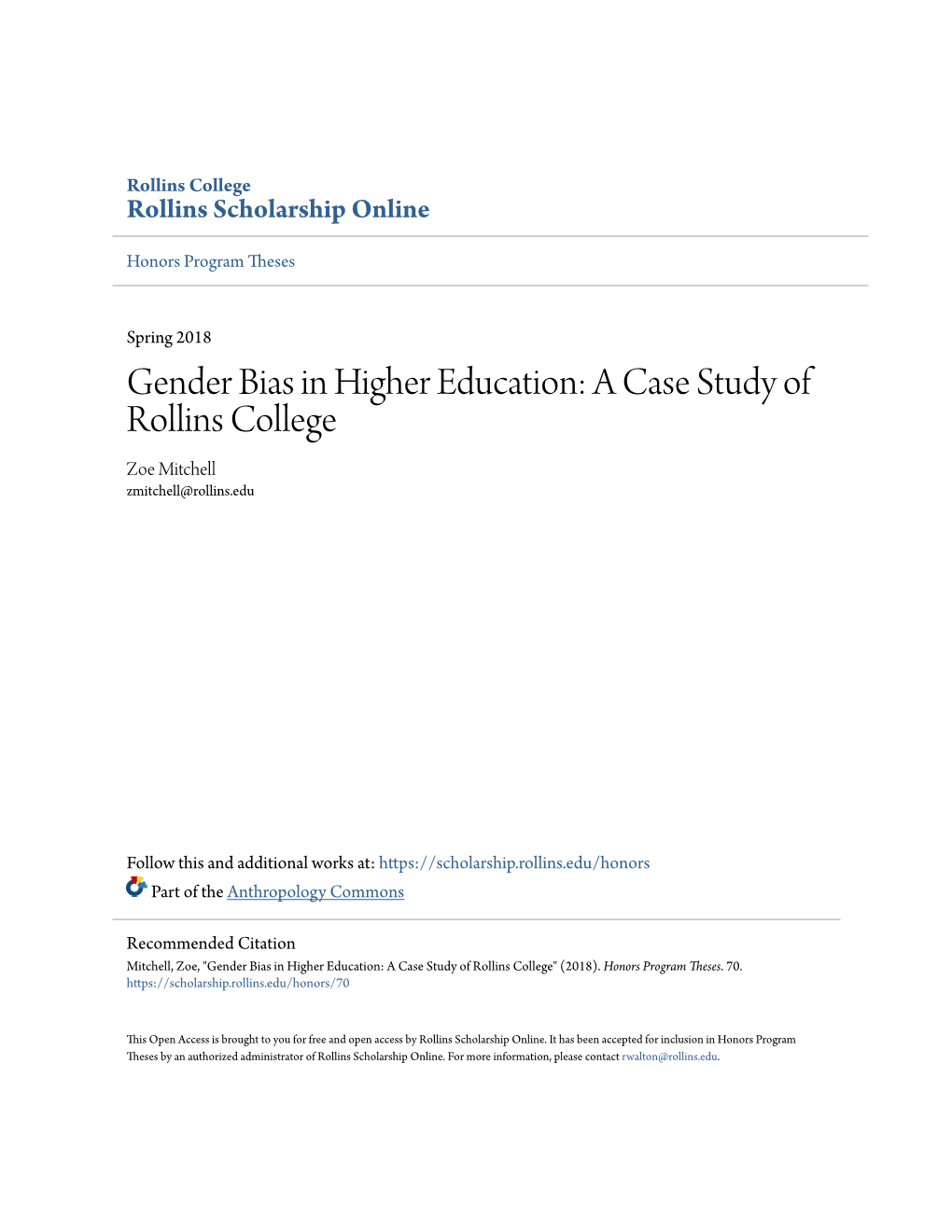 Gender Bias in Higher Education: a Case Study of Rollins College Zoe Mitchell Zmitchell@Rollins.Edu