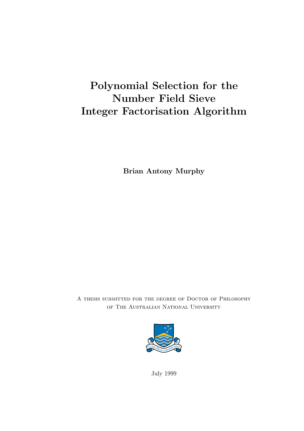 Polynomial Selection for the Number Field Sieve Integer Factorisation Algorithm