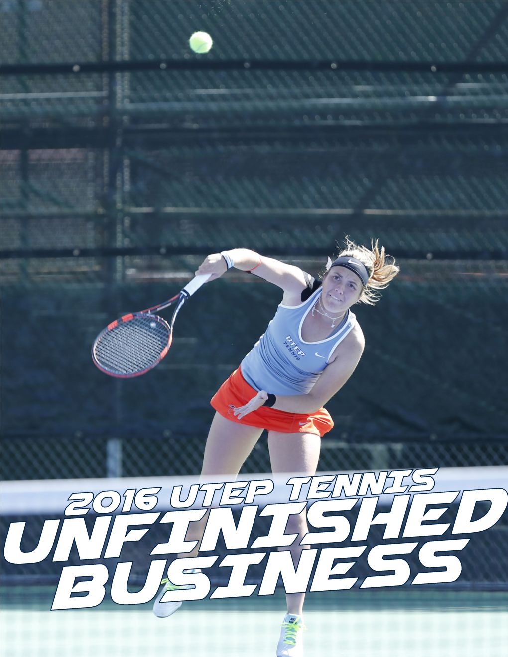 2016 Utep Tennis Business Table of Contents