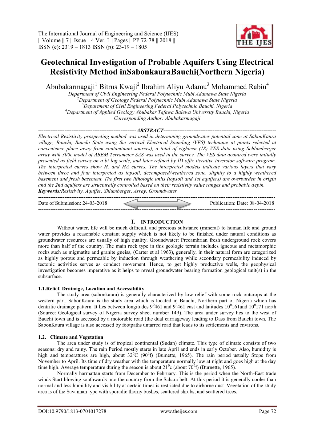 Geotechnical Investigation of Probable Aquifers Using Electrical Resistivity Method Insabonkaurabauchi(Northern Nigeria)