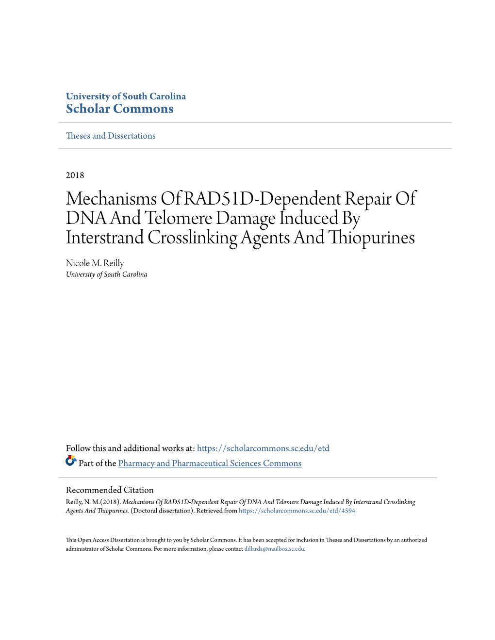 Mechanisms of RAD51D-Dependent Repair of DNA and Telomere Damage Induced by Interstrand Crosslinking Agents and Thiopurines Nicole M