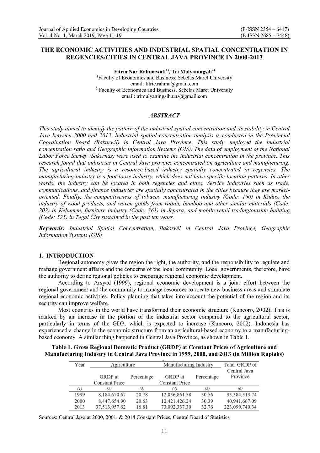 The Economic Activities and Industrial Spatial Concentration in Regencies/Cities in Central Java Province in 2000-2013