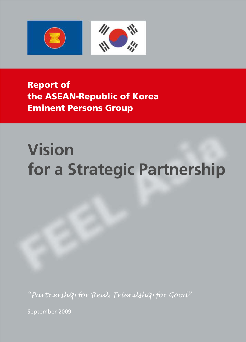 Report of the ASEAN-Republic of Korea Eminent Persons Group