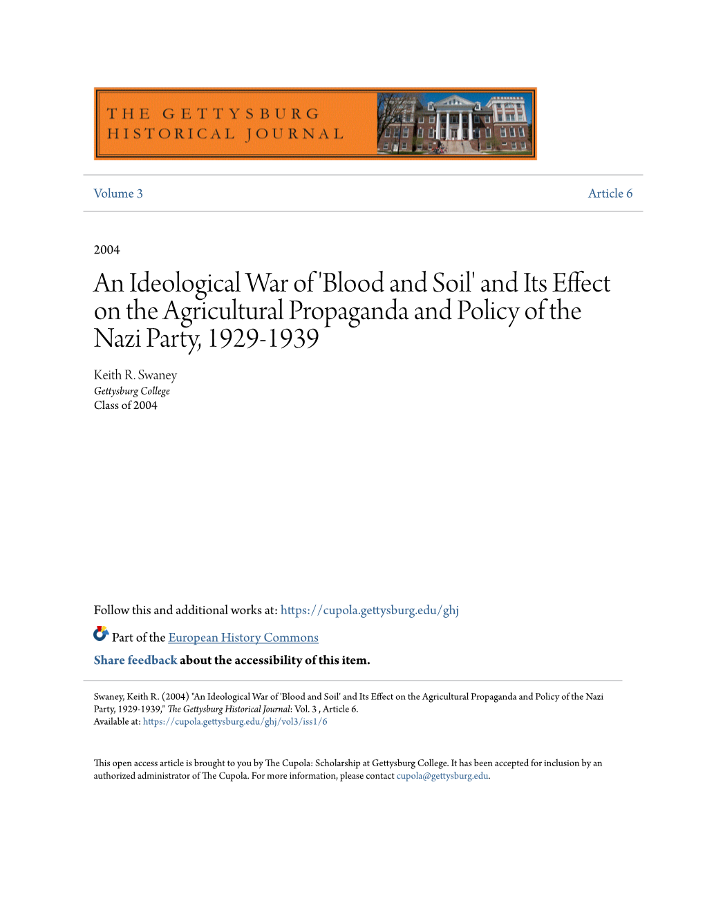 'Blood and Soil' and Its Effect on the Agricultural Propaganda and Policy of the Nazi Party, 1929-1939 Keith R