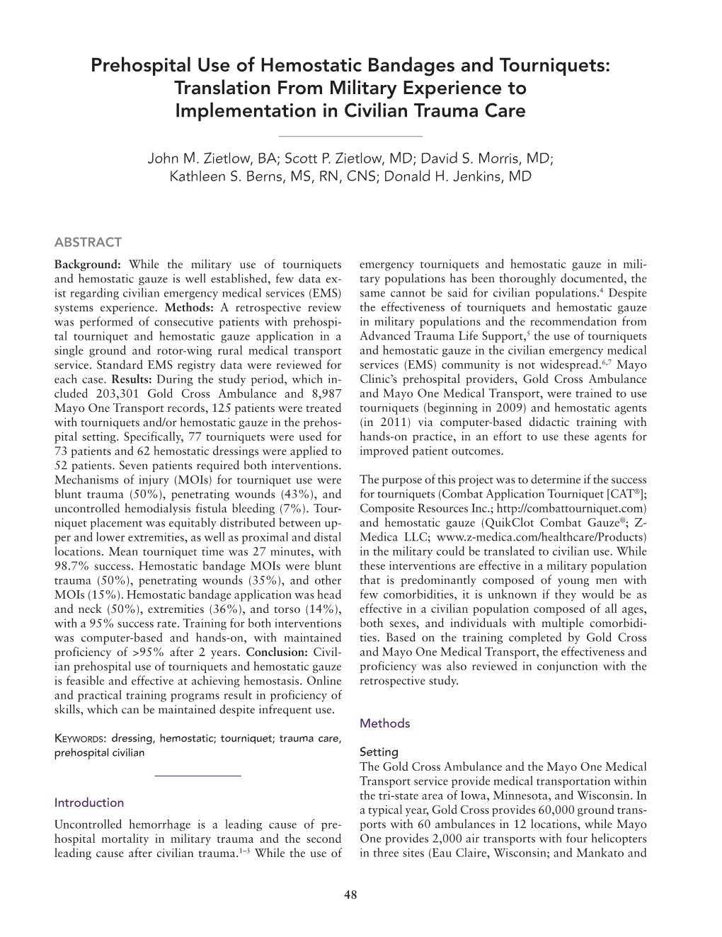 Prehospital Use of Hemostatic Bandages and Tourniquets: Translation from Military Experience to Implementation in Civilian Trauma Care