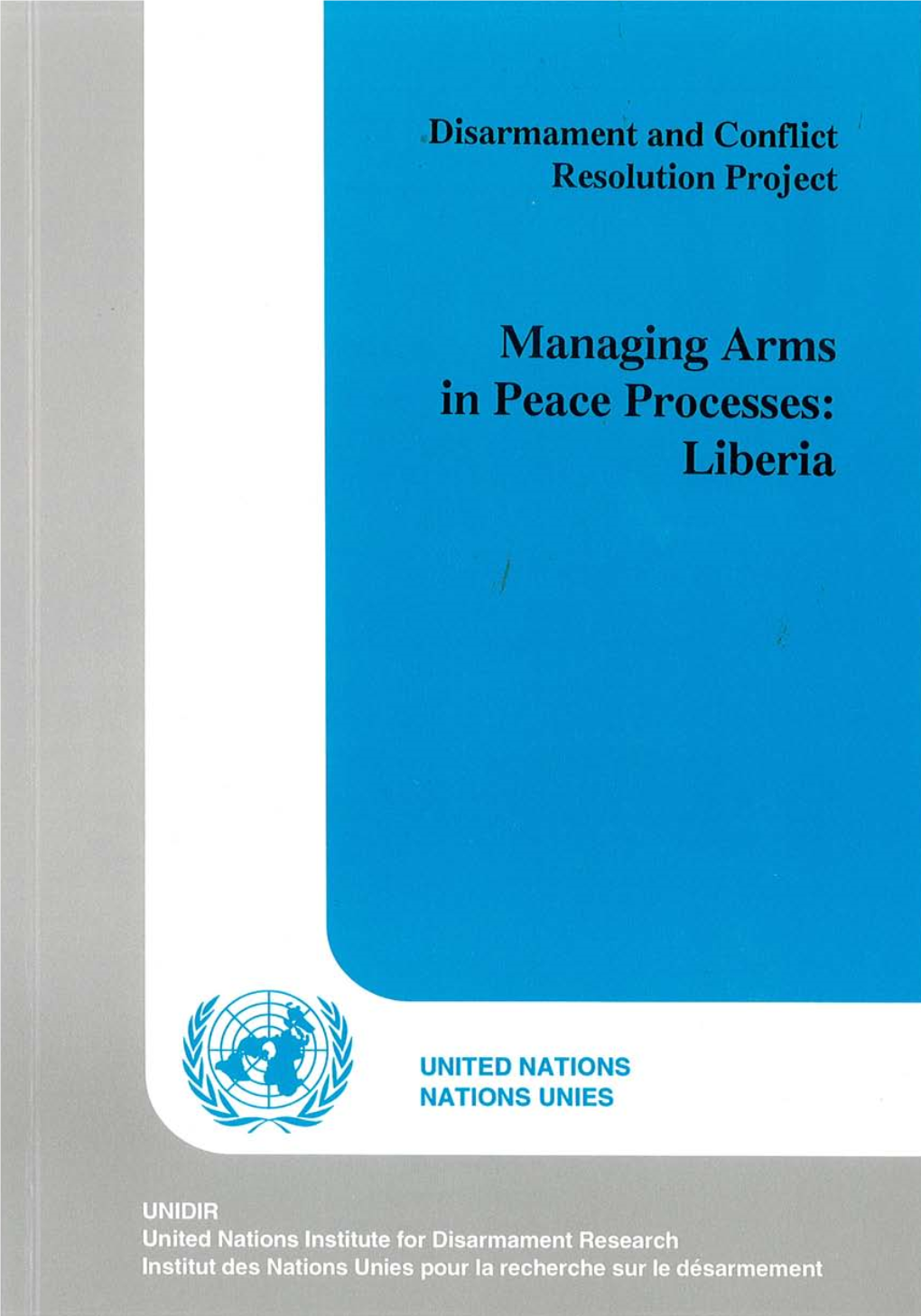 Managing Arms in Peace Processes: Liberia