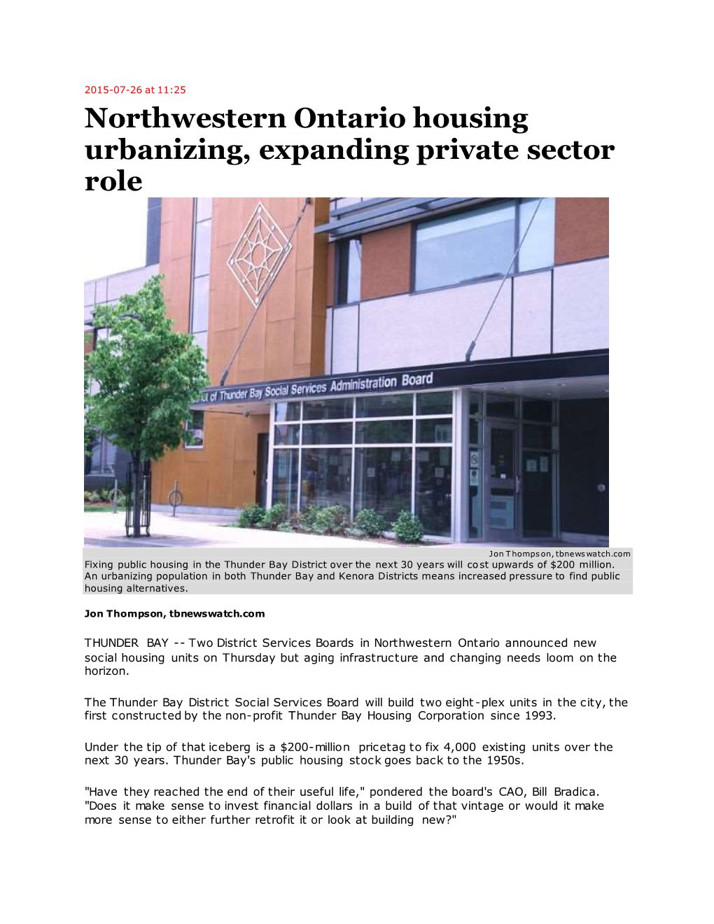 Northwestern Ontario Housing Urbanizing, Expanding Private Sector Role