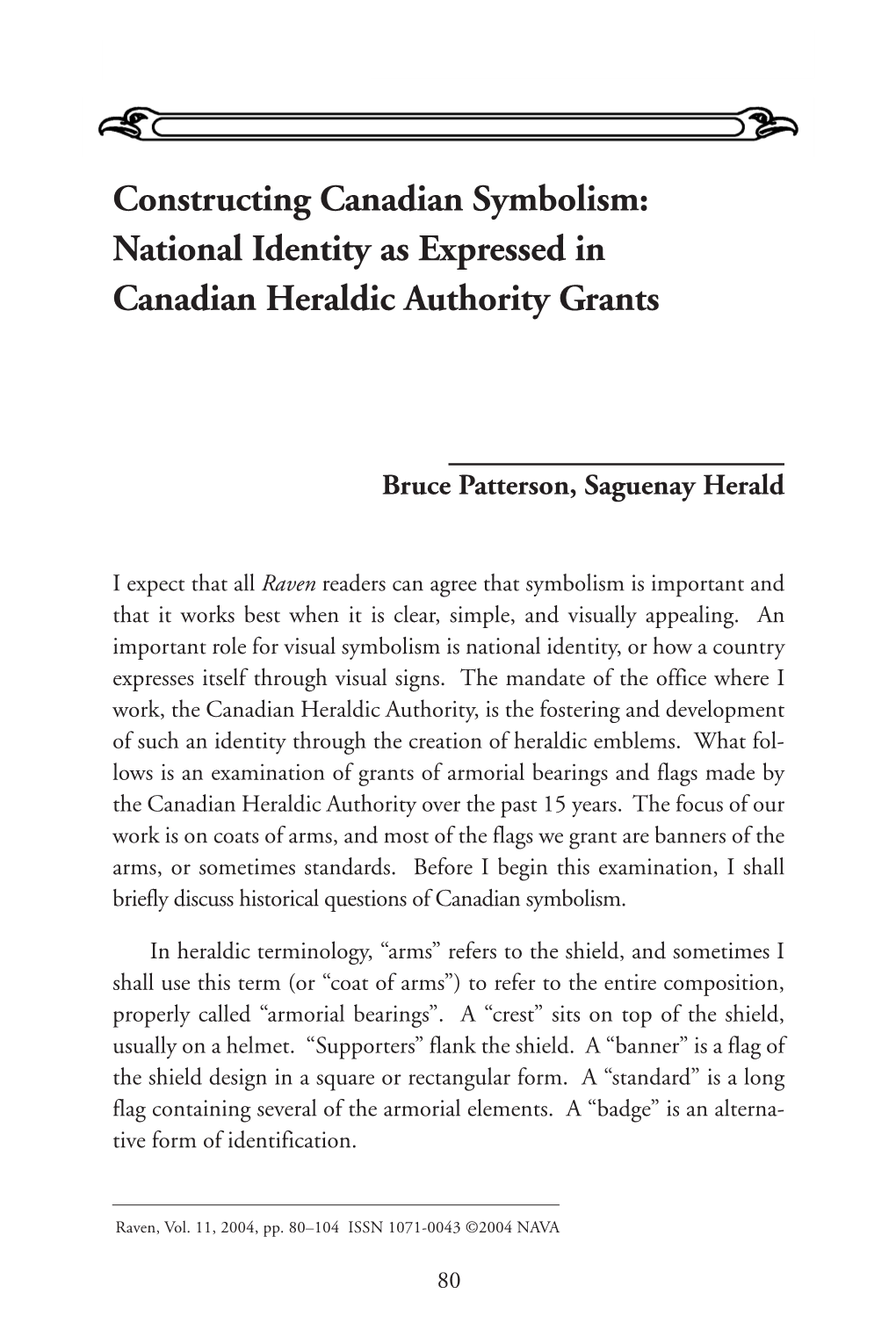 Constructing Canadian Symbolism: National Identity As Expressed in Canadian Heraldic Authority Grants