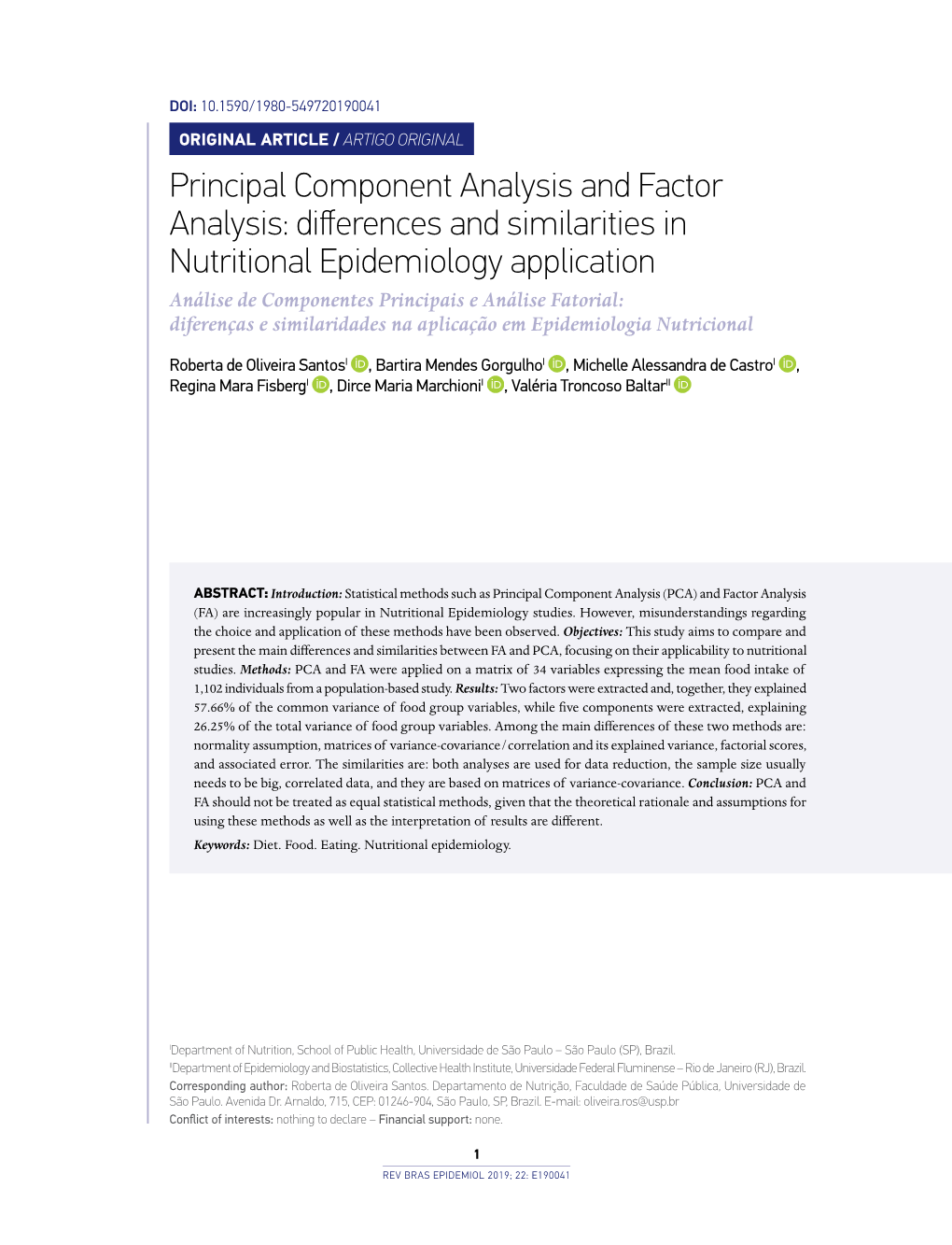 Principal Component Analysis and Factor Analysis