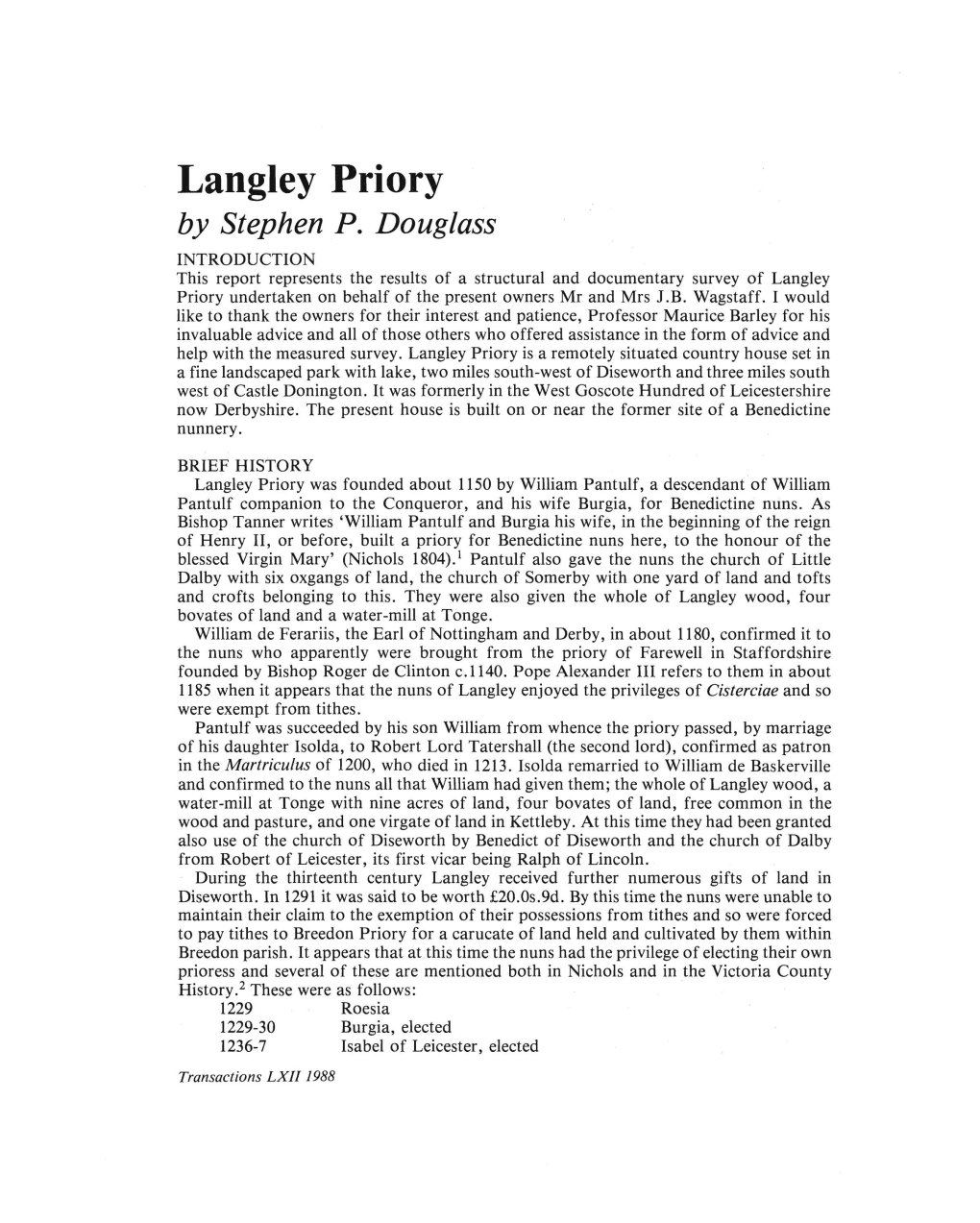 Langley Priory by Stephen P