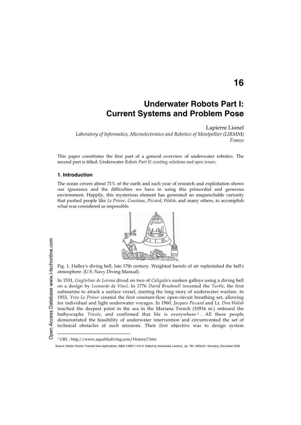 Underwater Robots Part I: Current Systems and Problem Pose