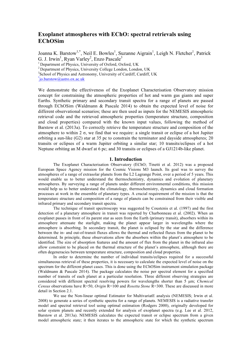 Exoplanet Atmospheres with Echo: Spectral Retrievals Using Echosim