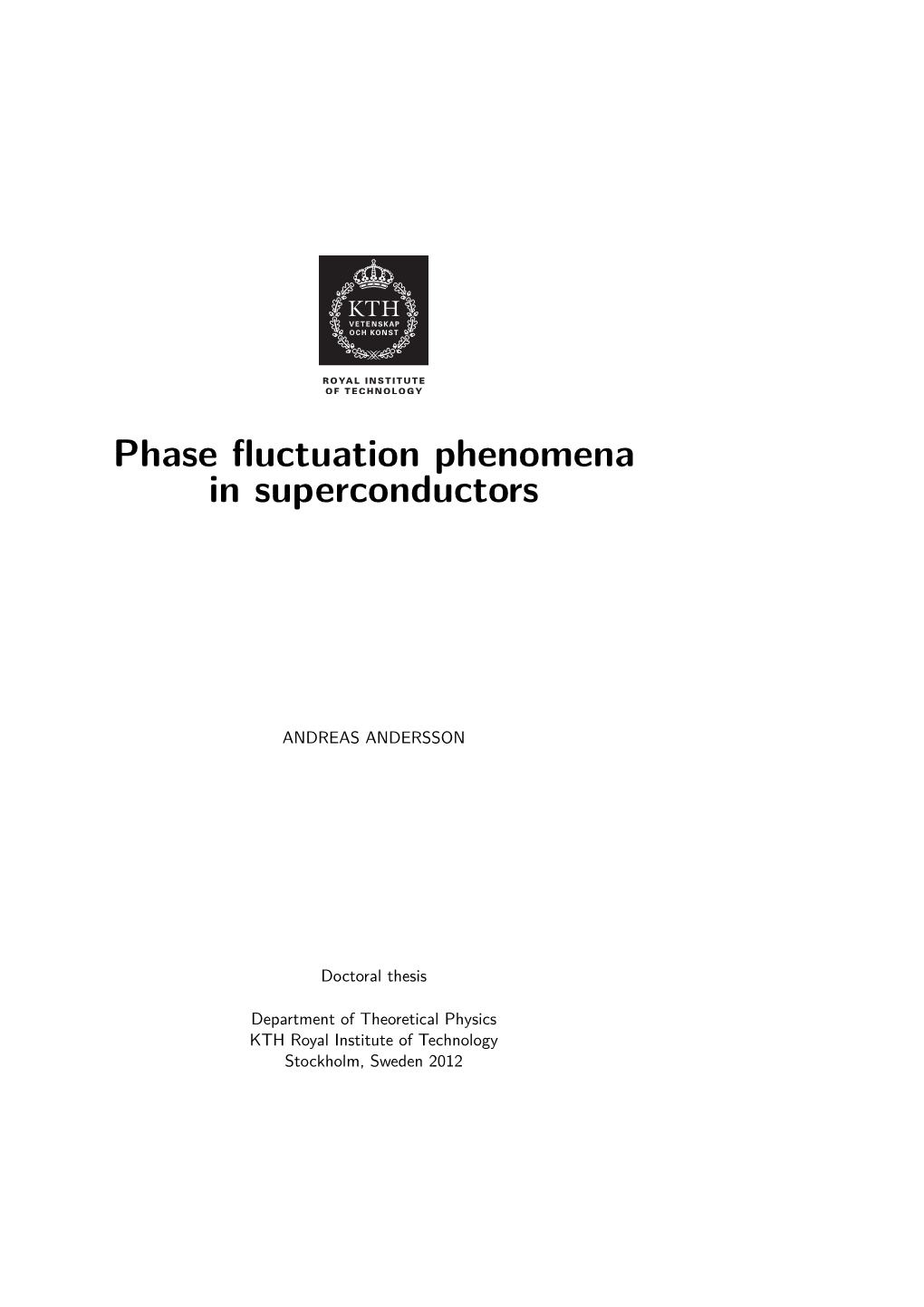 Phase Fluctuation Phenomena in Superconductors