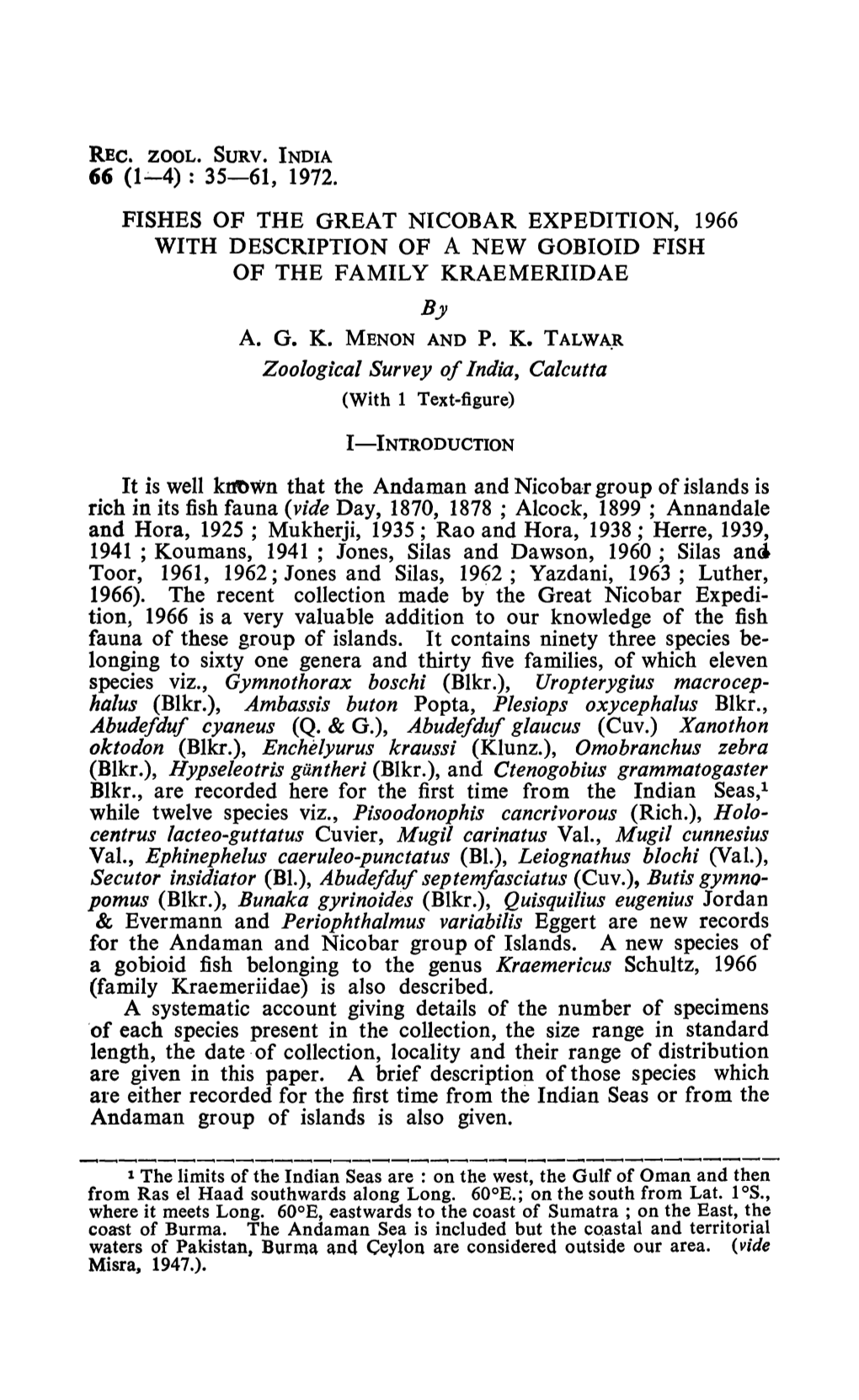 35-61, 1972. FISHES of the GREAT NICOBAR EXPEDITION, 1966 with DESCRIPTION of a NEW GOBIOID FISH of the FAMILY KRAEMERIIDAE by A