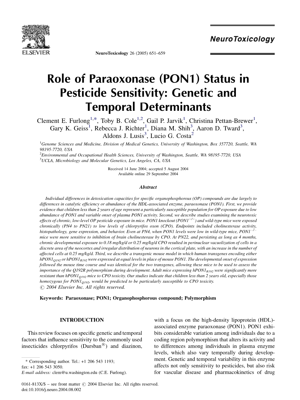 Role of Paraoxonase (PON1) Status in Pesticide Sensitivity: Genetic and Temporal Determinants Clement E