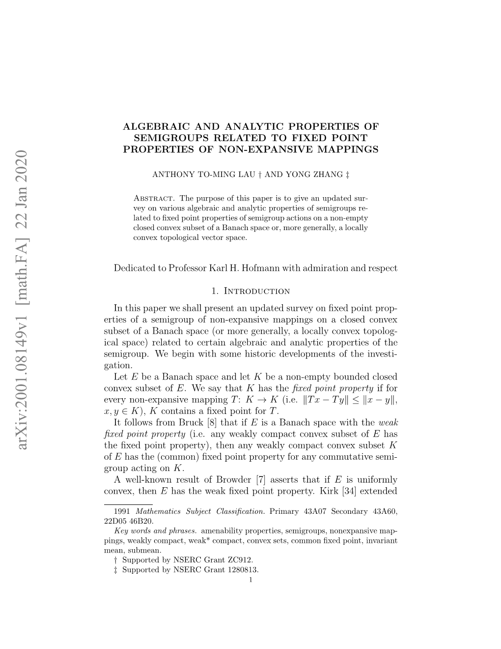 Algebraic and Analytic Properties of Semigroups Related to Fixed Point