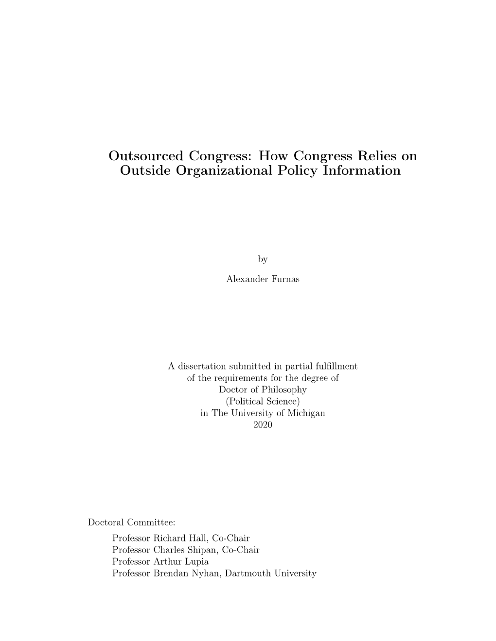 Outsourced Congress: How Congress Relies on Outside Organizational Policy Information