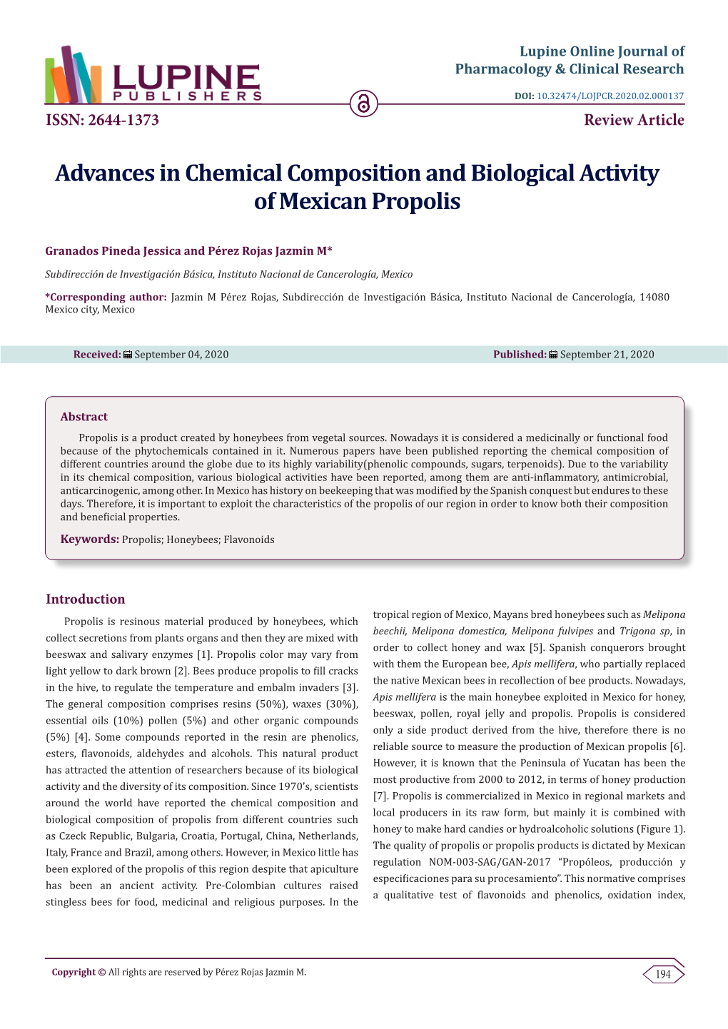 Advances in Chemical Composition and Biological Activity of Mexican Propolis