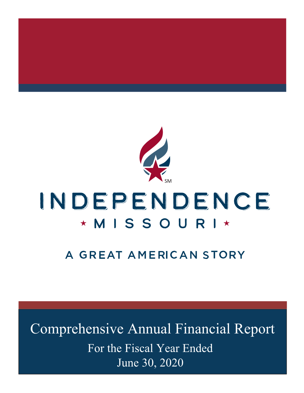 Comprehensive Annual Financial Report for the Fiscal Year Ended June 30, 2020