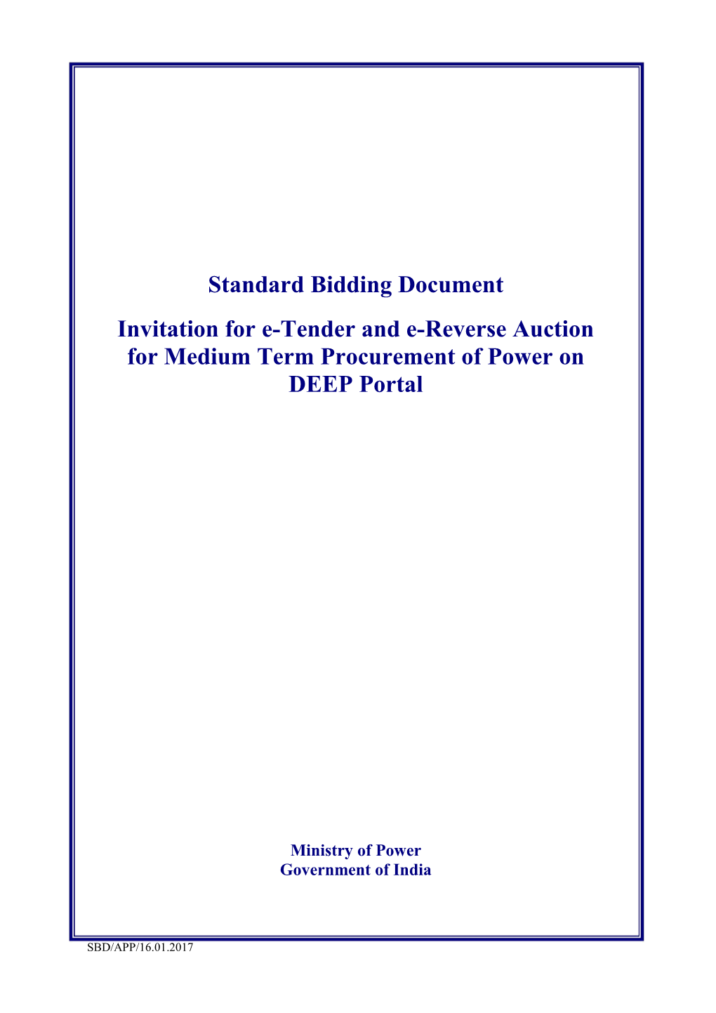 Standard Bidding Document Invitation for E-Tender and E-Reverse Auction