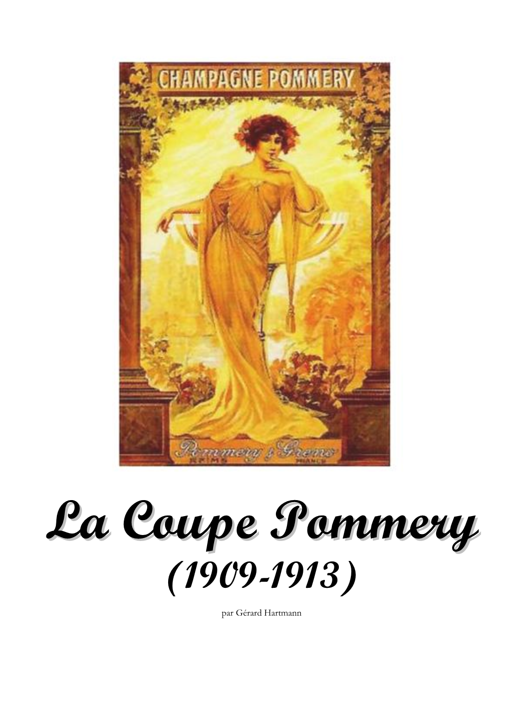 La Coupe Pommery (1909-1913)