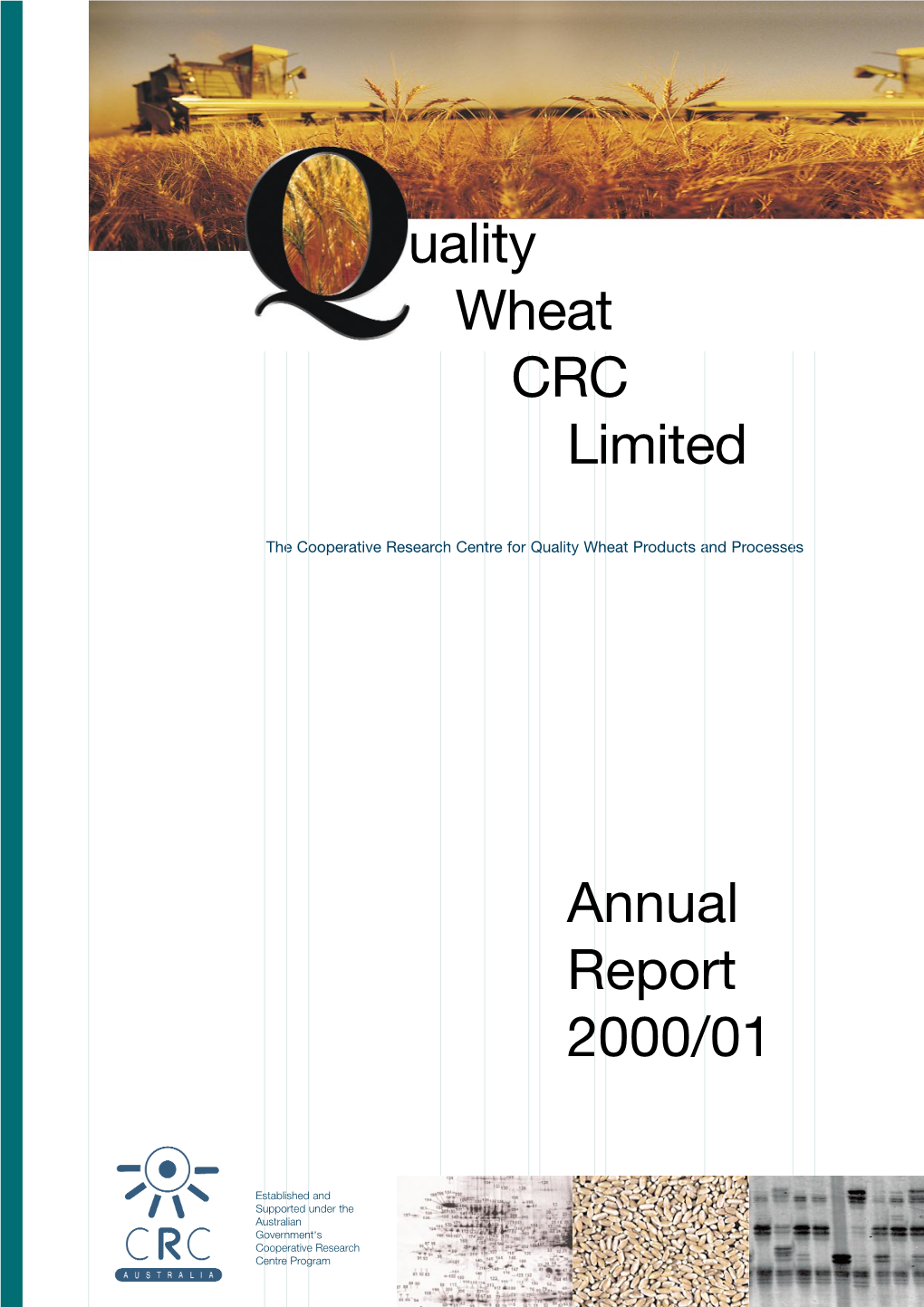 Annual Report 2000/01 Uality Wheat CRC Limited