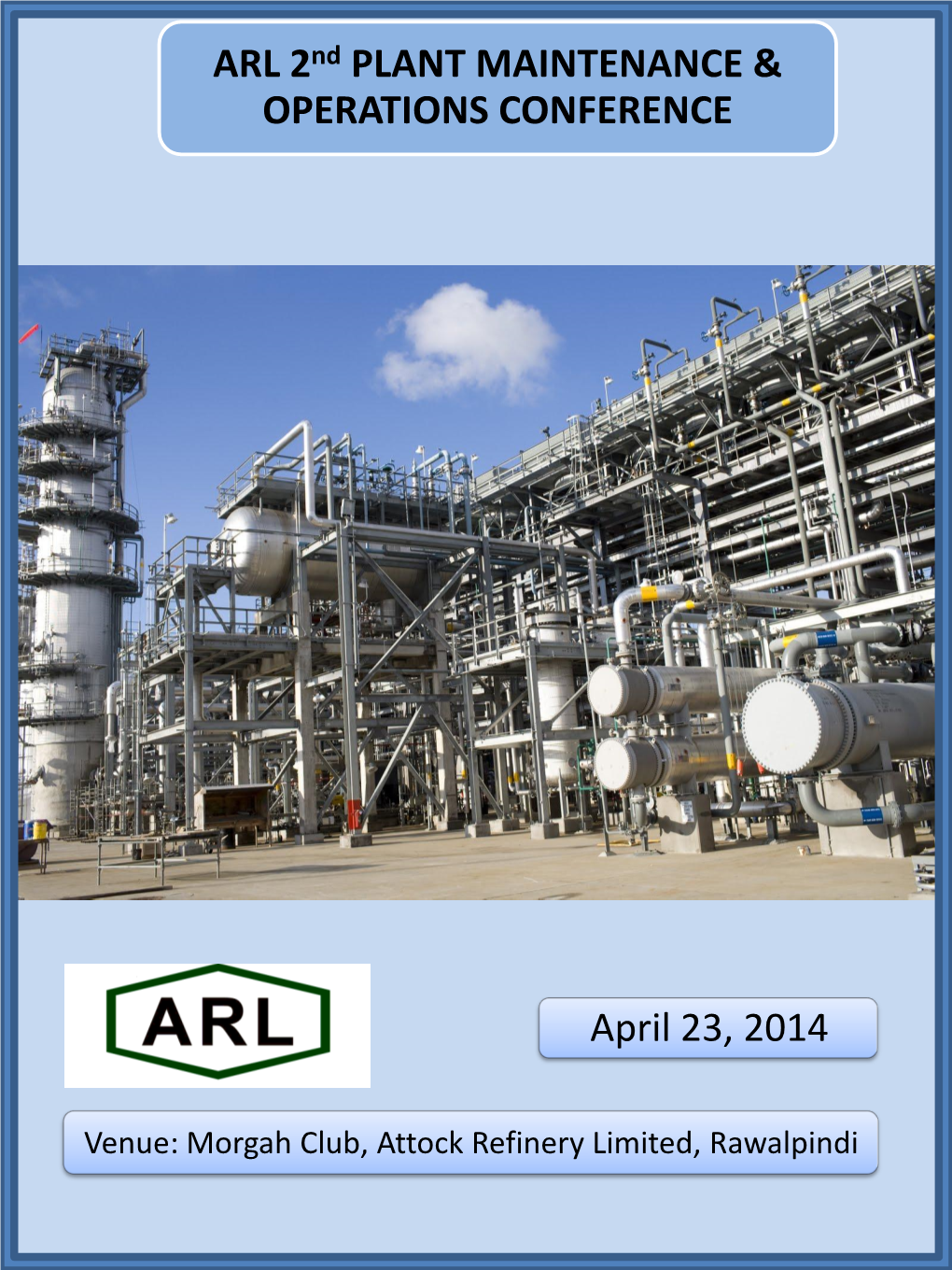 ARL 2Nd PLANT MAINTENANCE & OPERATIONS CONFERENCE