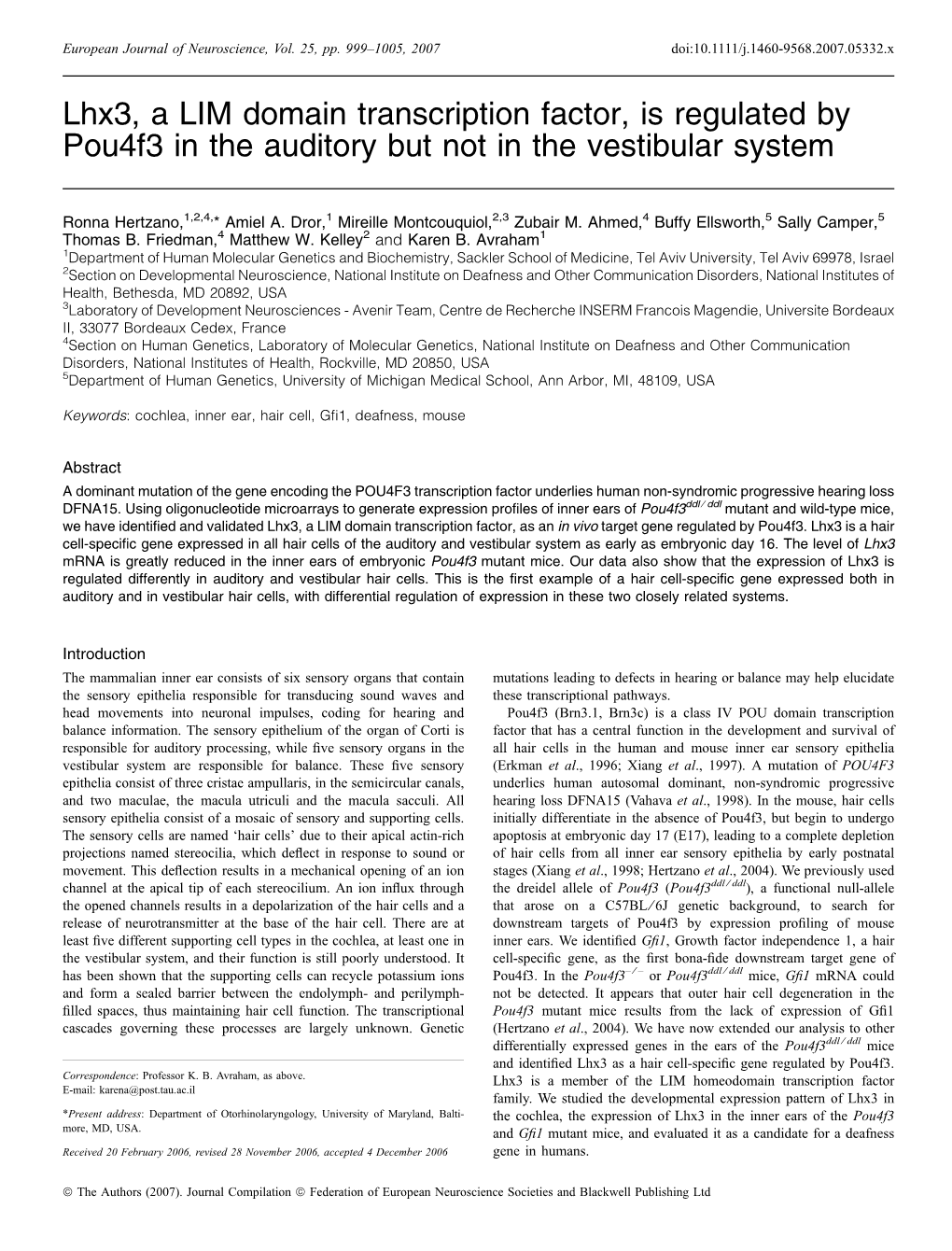 Lhx3, a LIM Domain Transcription Factor, Is Regulated by Pou4f3 in the Auditory but Not in the Vestibular System