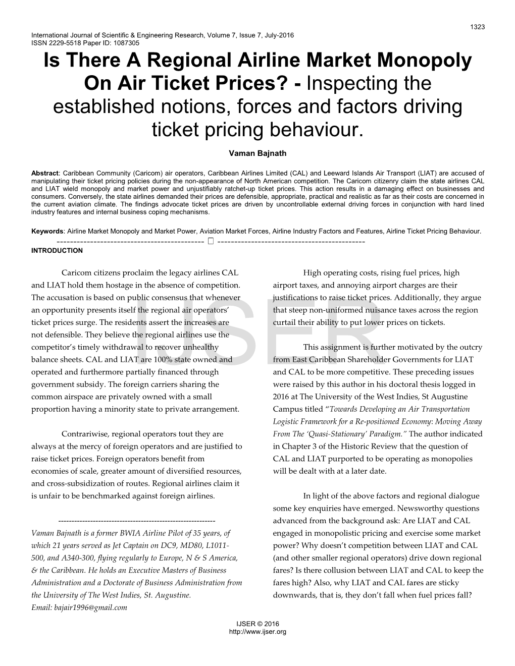 Is There a Regional Airline Market Monopoly on Air Ticket Prices? - Inspecting the Established Notions, Forces and Factors Driving