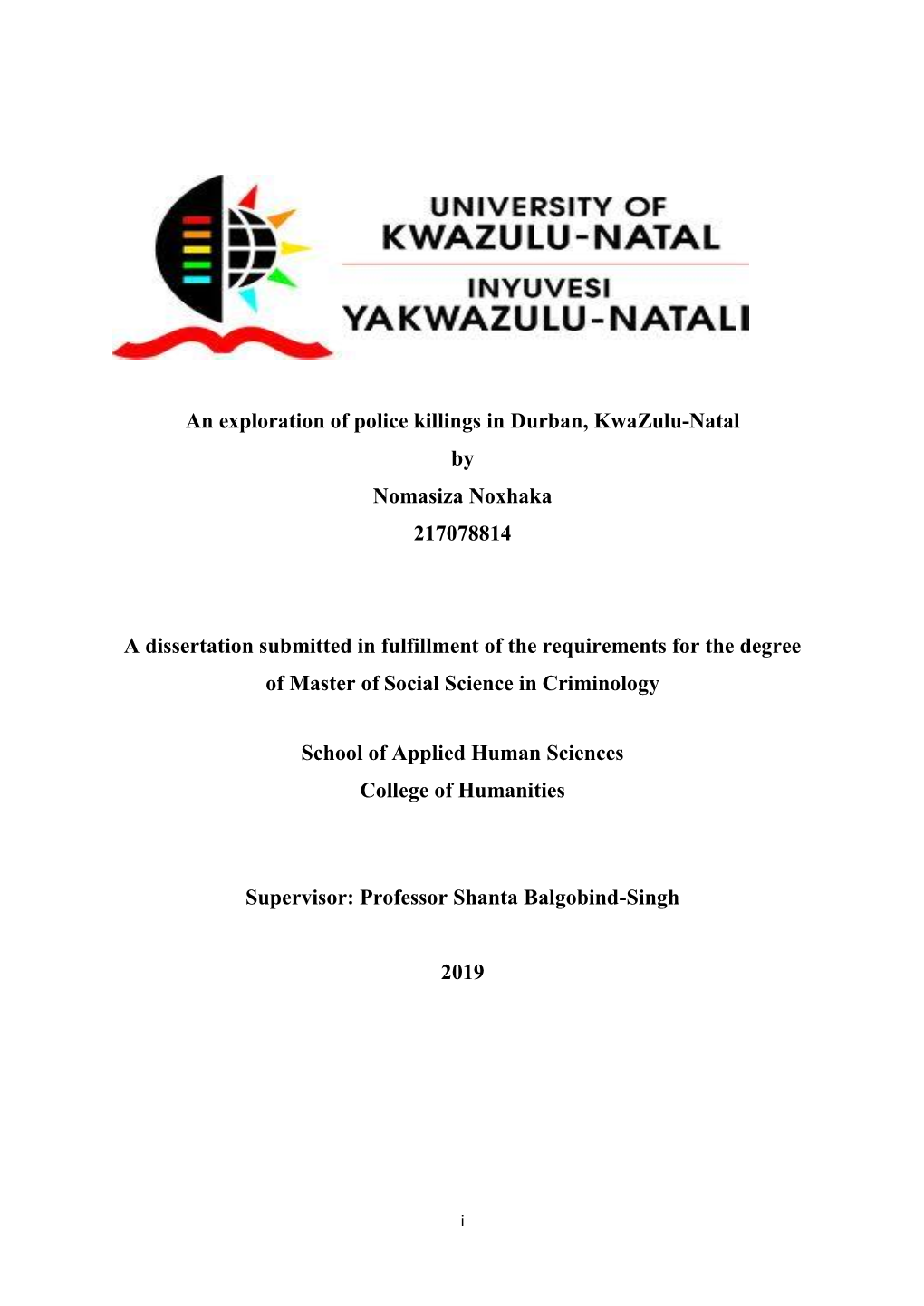An Exploration of Police Killings in Durban, Kwazulu-Natal by Nomasiza Noxhaka 217078814