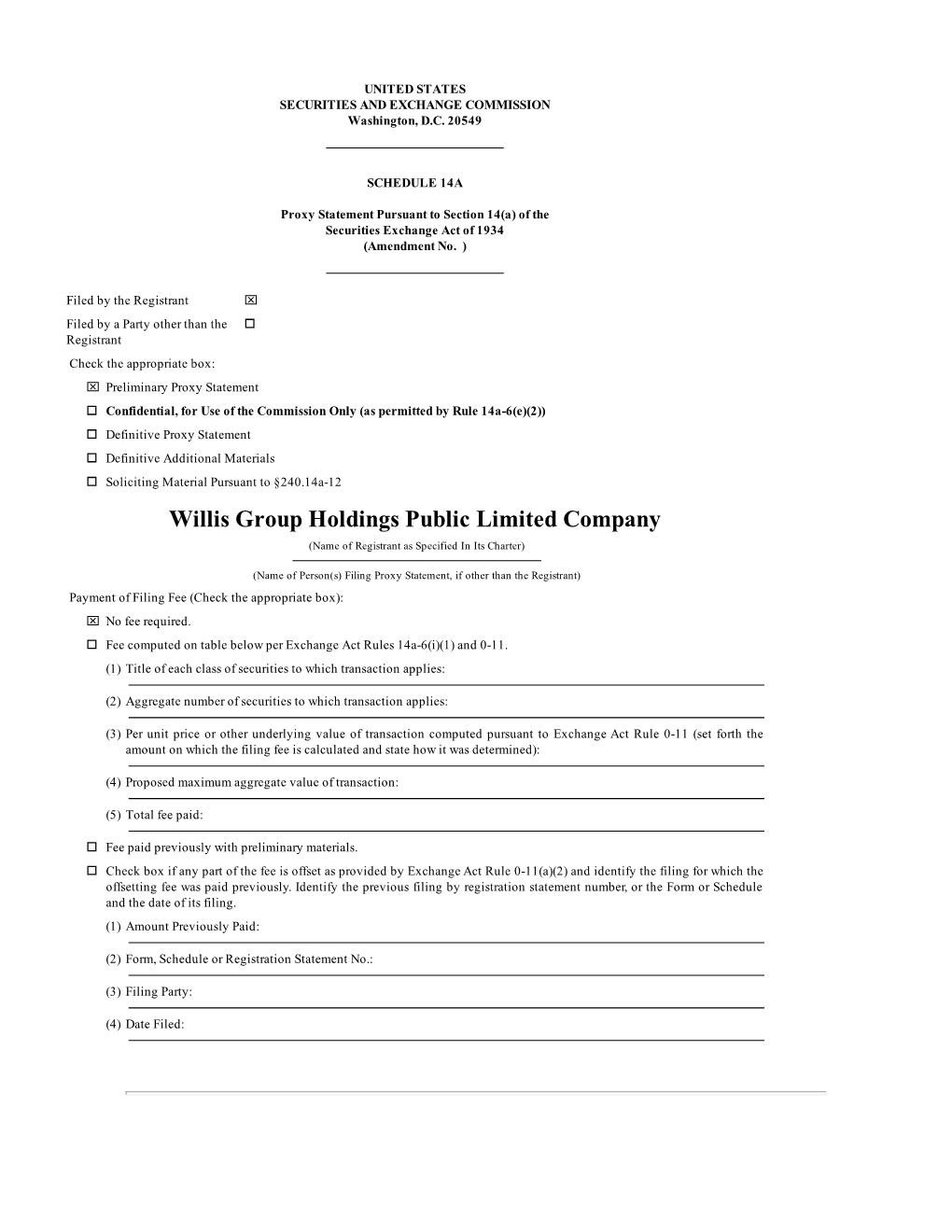 Willis Group Holdings Public Limited Company (Name of Registrant As Specified in Its Charter)