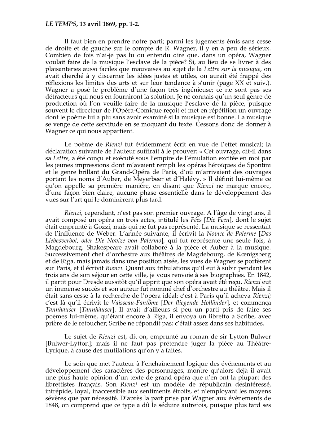 LE TEMPS, 13 Avril 1869, Pp. 1-2. Il Faut Bien En Prendre Notre Parti