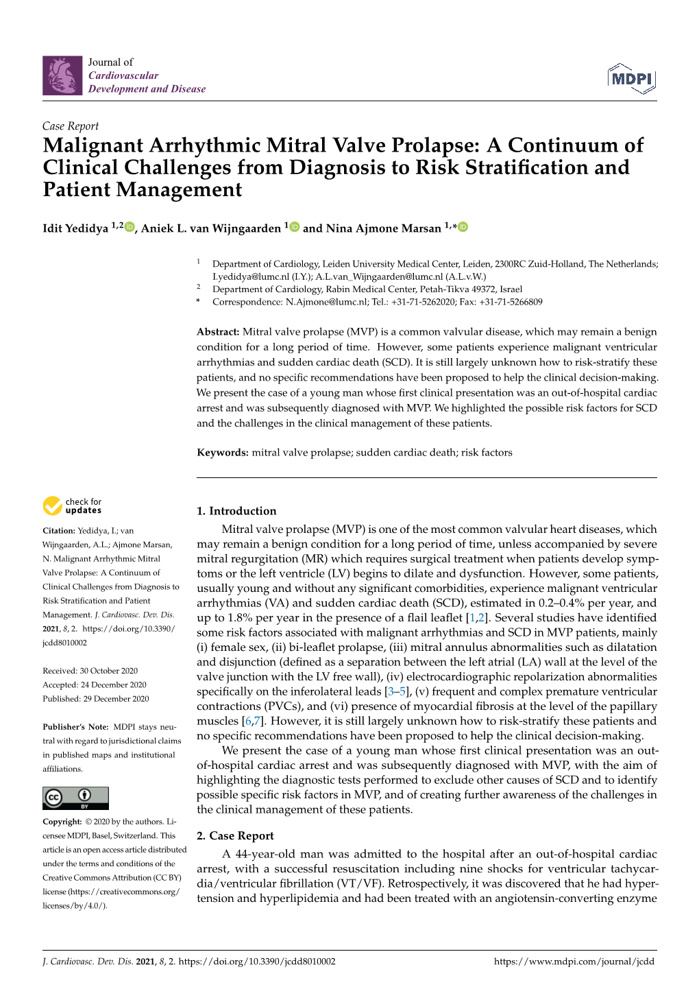 Malignant Arrhythmic Mitral Valve Prolapse: a Continuum of Clinical Challenges from Diagnosis to Risk Stratiﬁcation and Patient Management