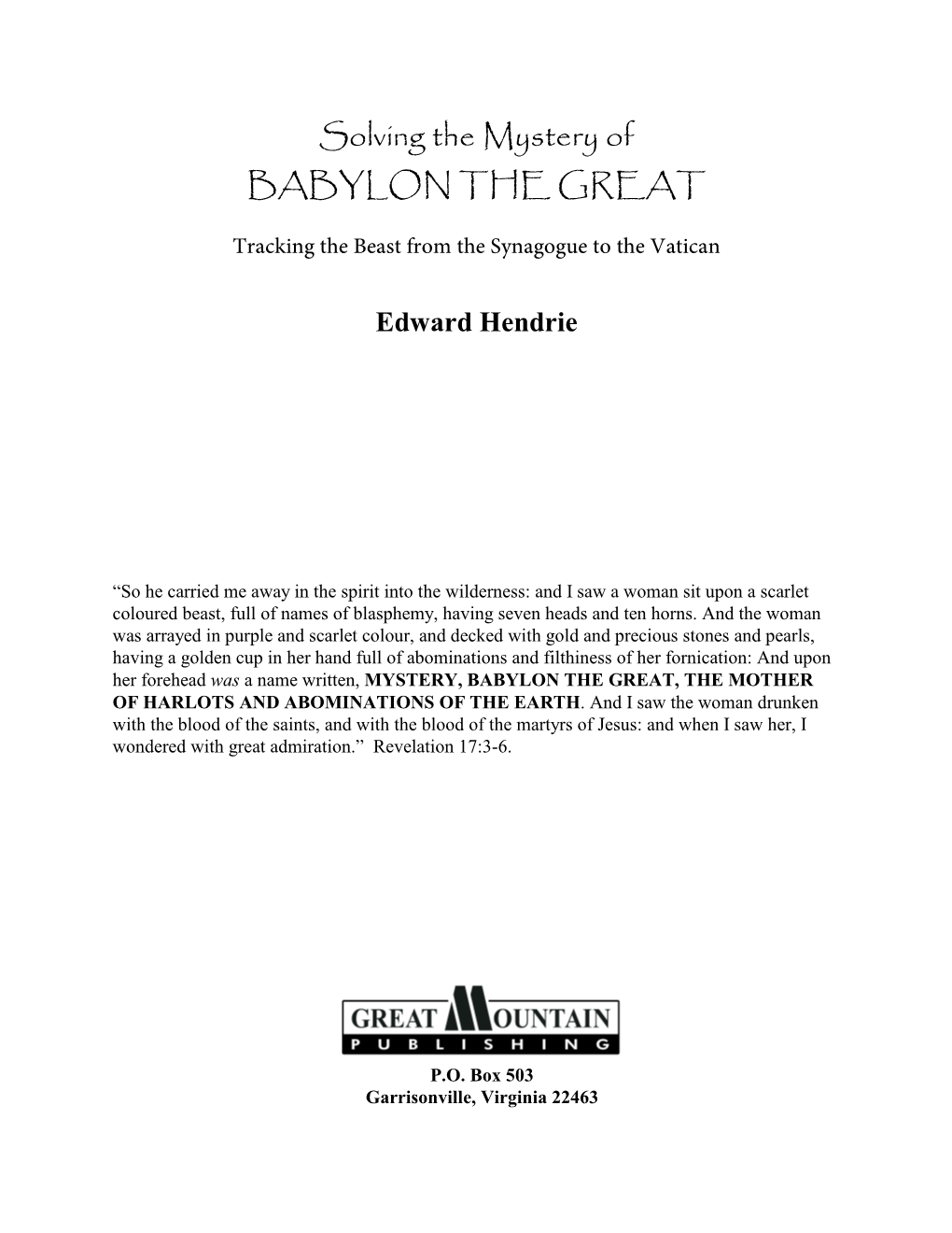 Solving the Mystery of BABYLON the GREAT