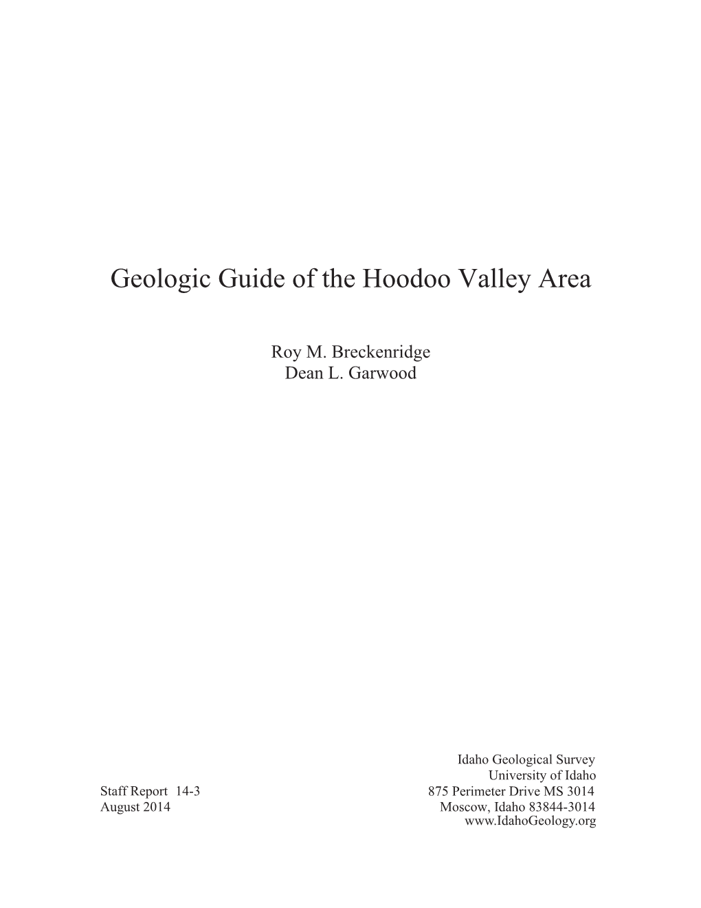 Geologic Guide of the Hoodoo Valley Area