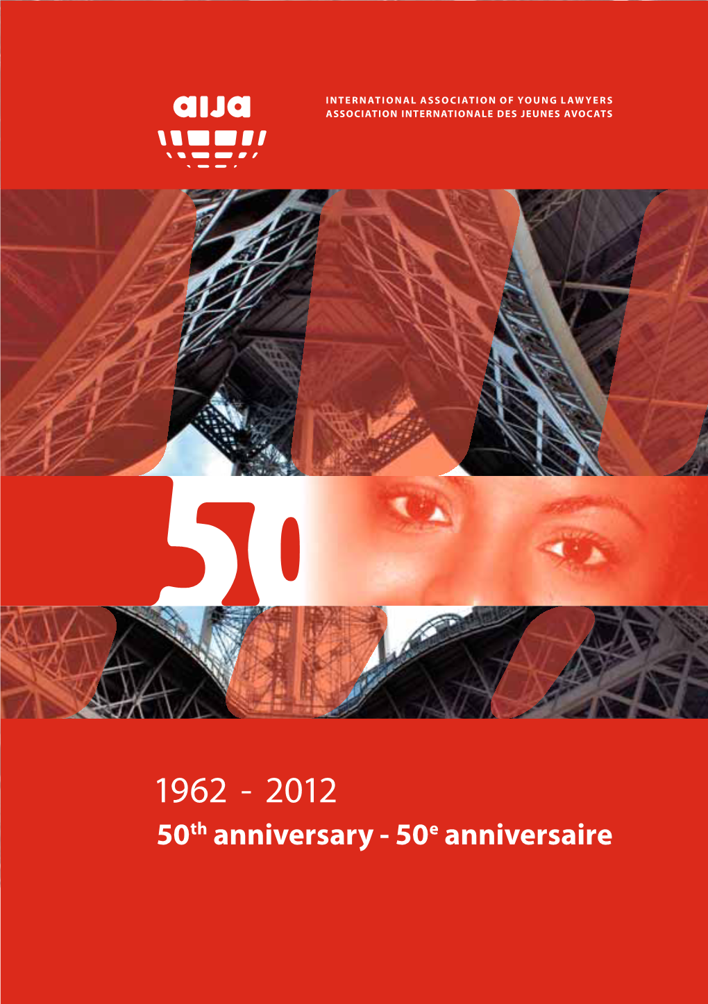 50Th Anniversary - 50E Anniversaire 1962 - 2012 50Th Anniversary - 50E Anniversaire