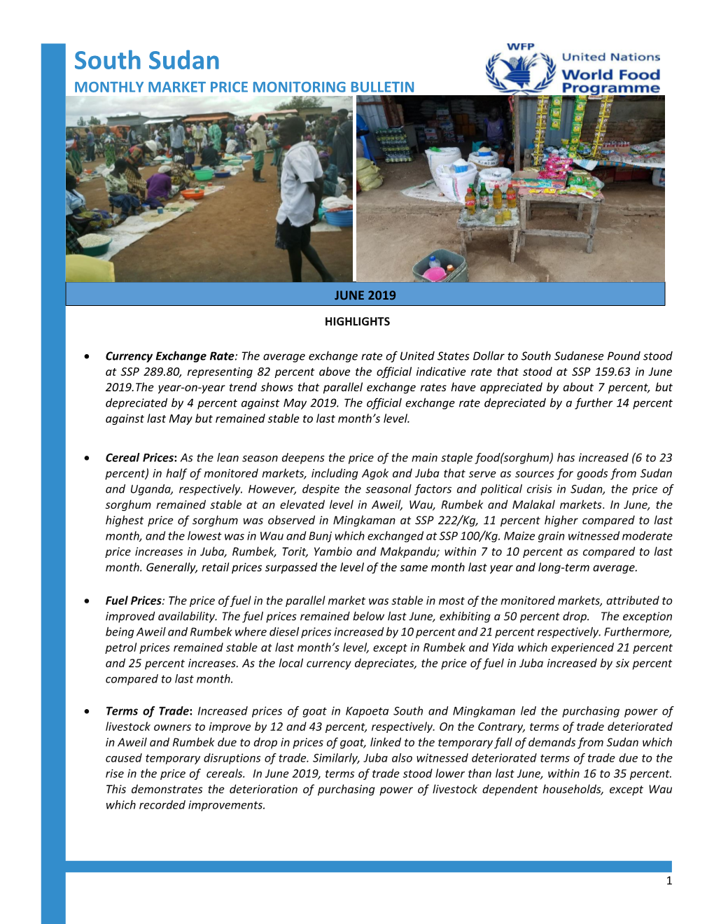 South Sudan MONTHLY MARKET PRICE MONITORING BULLETIN