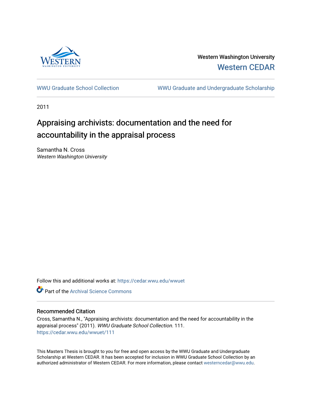 Appraising Archivists: Documentation and the Need for Accountability in the Appraisal Process